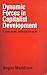 Dynamic Forces in Capitalist Development: A Long-Run Comparative View