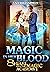Magic in her Blood: An Enem...