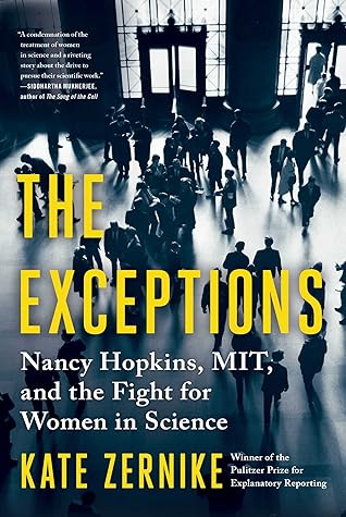 The Exceptions: Nancy Hopkins and the Fight for Women in Science