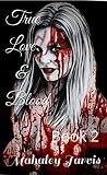 True Love & Blood