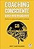 Coaching consciente para en...