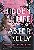 The Hidden Life of Aster Kelly