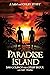 Paradise Island: A Sam and Colby Story