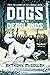 Dogs of the Deadlands: SHORTLISTED FOR THE WEEK JUNIOR BOOK AWARDS