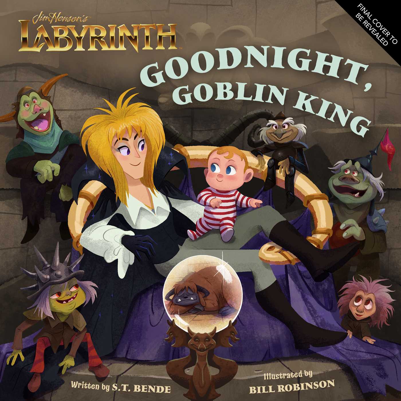 Jim Henson's Labyrinth: Goodnight, Goblin King: (Bedtime Book) (Illustrated Storybooks)