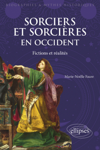 Sorciers et sorcières en Occident: Fictions et réalités (Paperback)