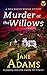 Murder at the Willows (Rina Martin, #8)