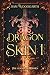 DragonSkin I by Sam Woodgarth DragonSkin I by Sam Woodgarth
