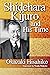 Shidehara Kijuro and His Time