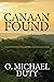 Canaan Found by O. Michael Duty