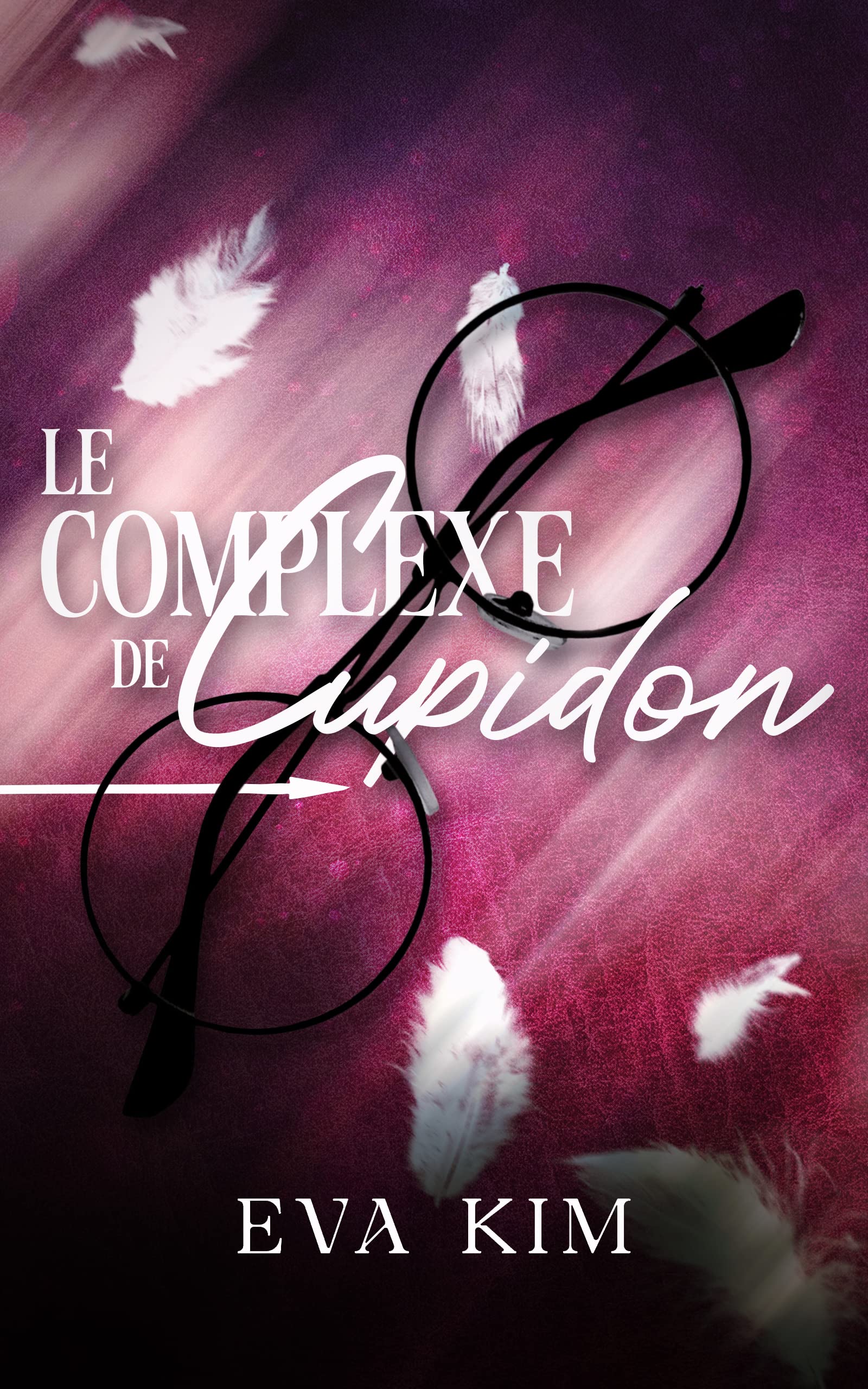 Le Complexe de Cupidon (Kindle Edition)