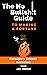 The Guide to Making a Fortune by Jack Prosper