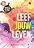 Leef Jouw Leven