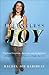 Relentless Joy by Rachel Joy Baribeau