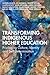 Transforming Indigenous Higher Education by Marion Kickett