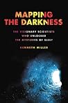 Mapping the Darkness: The Visionary Scientists Who Unlocked the Mysteries of Sleep
