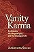 Vanity Karma: Ecclesiastes,...