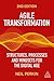 Agile Transformation: Structures, Processes and Mindsets for the Digital Age