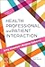 Health Professional and Pat...
