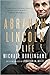 Abraham Lincoln: A Life
