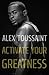 Activate Your Greatness