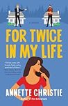 For Twice In My Life