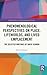 Phenomenological Perspectives on Place, Lifeworlds, and Lived... by David Seamon