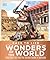 Back to Life Wonders of the World (DK Back to Life History)