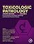Haschek and Rousseaux's Handbook of Toxicologic Pathology, Vo... by Wanda M. Haschek