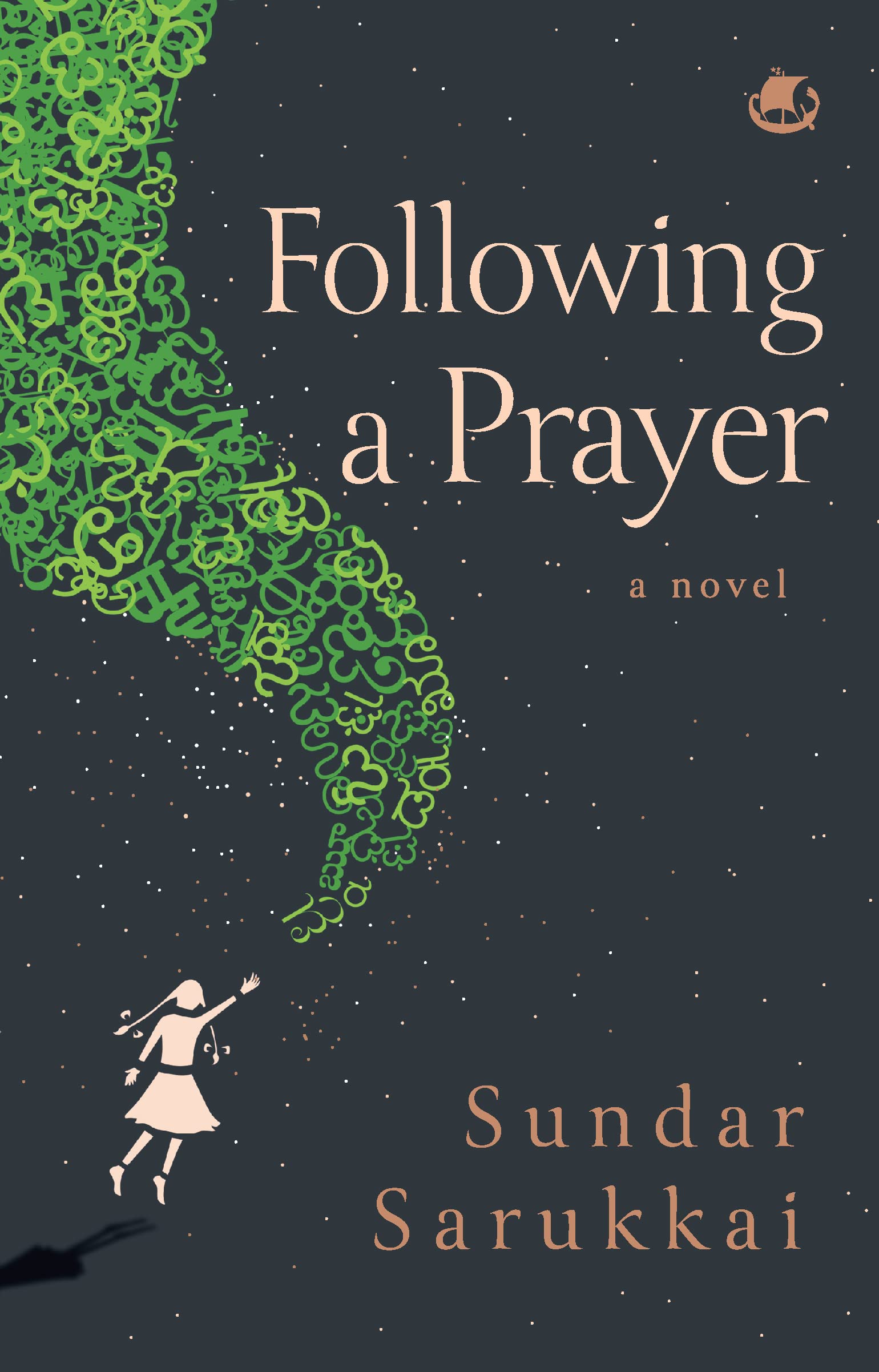 Following a Prayer : A Novel (Hardcover)