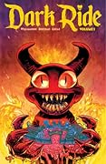 Dark Ride, Volume 1: Hell Ticket