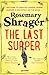 The Last Supper: The irresistible debut novel where cosy crime and cookery collide! (Prudence Bulstrode)