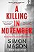 A Killing in November (DI Wilkins Mysteries)