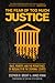 The Fear of Too Much Justice: Race, Poverty, and the Persistence of Inequality in the Criminal Courts