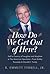 How Do We Get Out of Here?: Half a Century of Laughter and Mayhem at The American Spectator―From Bobby Kennedy to Donald J. Trump