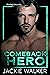 Comeback Hero (Redleg Secur...