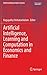 Artificial Intelligence, Learning and Computation in Economics and Finance (Understanding Complex Systems)
