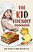 The Kid-Friendly Cookbook by Jacob Brooks