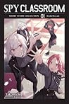 Spy Classroom Short Story Collection, Vol. 1 Spy Classroom Short Story Collection, Vol. 1