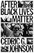 After Black Lives Matter: Policing and Anti-Capitalist Struggle