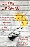 Queer Ukraine:  A...