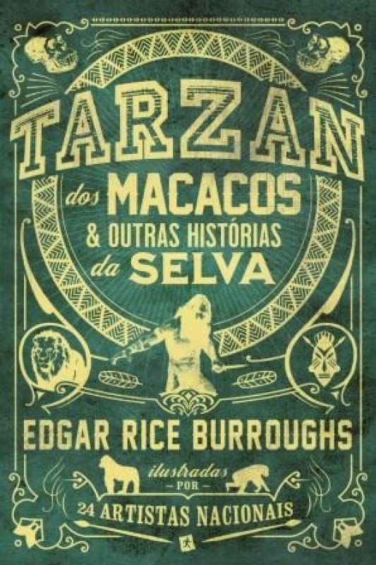 Tarzan dos Macacos & Outras Histórias da Selva (Hardcover)