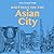 Writings on the Asian City by Peter Cookson Smith