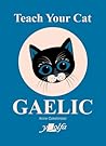 Teach Your Cat Gaelic