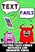 Text Fails: Texting Tales Creepy Messages And Hilarious Jokes (Funny Text Fails & Autocorrects)