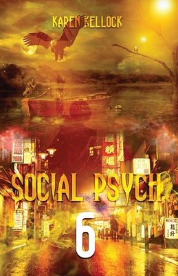 SOCIAL PSYCH 6: Kellockialisms