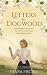Letters to Dogwood by Tanya Fischer Letters to Dogwood by Tanya Fischer