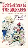 Love Letters to the Monkees by Jack Davis