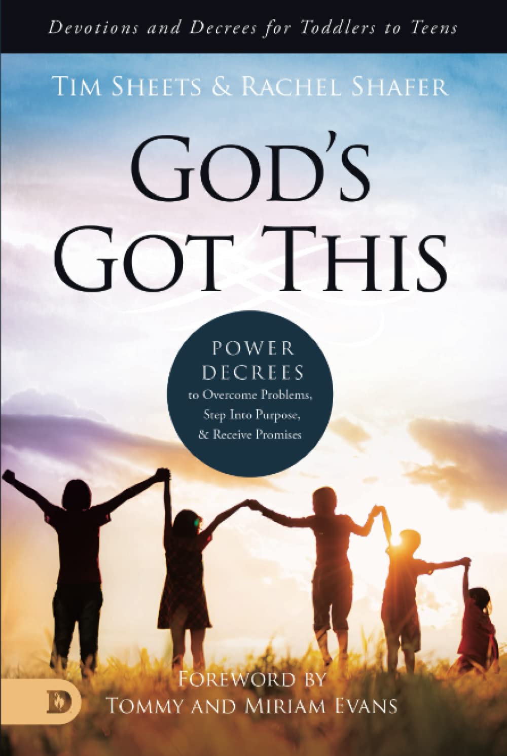 God's Got This: Power Decrees to Overcome Problems, Step Into Purpose, and Receive Promises (Hardcover)