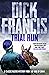 Trial Run by Dick Francis